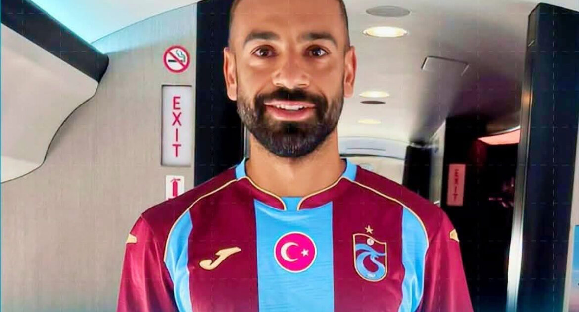 طرابزون سبور يعلن التعاقد مع محمد صلاح بشكل رسمي